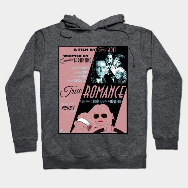 True Romance (Movie Poster) Hoodie by PlaidDesign